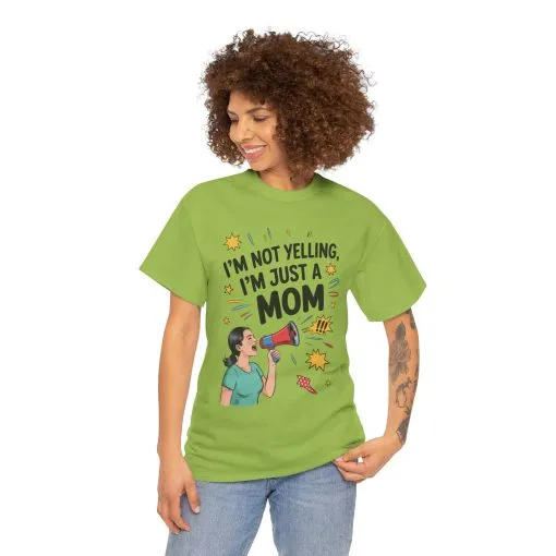 Funny Mom Shirt, I'm Not Yelling I'm Just a Mom, Mother's Day Gift, Loud Mom Life T-Shirt, Mother's Day Apparel, Family Humor Shirt - Image 15